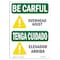 Signmission OSHA BE CAREFUL Sign, Overhead Hoist Bilingual, 18in X 12in Rigid Plastic, 12" W, 18" L, Landscape OS-BC-P-1218-L-10035 - alternate 1